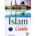 Islam A Total Beginners Guide - Part Three (P/B)