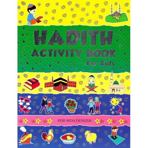 Hadith Activity Book For Kids (P/B)