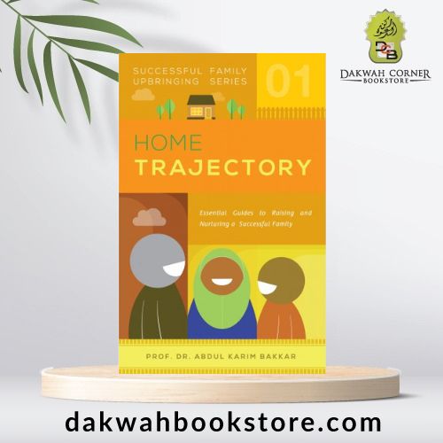 Home Trajectory (Successful Family Upbringing Series-01)