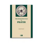 The Neglected Sunan of Prayer