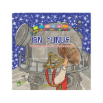 Ibn Yunus - The Father of Astronomy (The Muslim Scientists Series)
