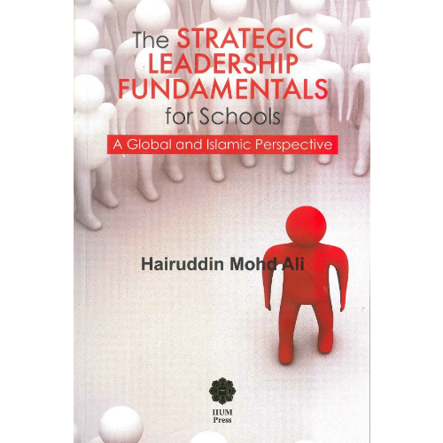 The Strategic Leadership Fundamentals for Schools