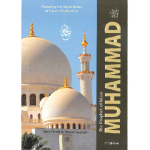 The Prophet of Islam MUHAMMAD