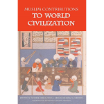 Muslim Contributions To World Civilization