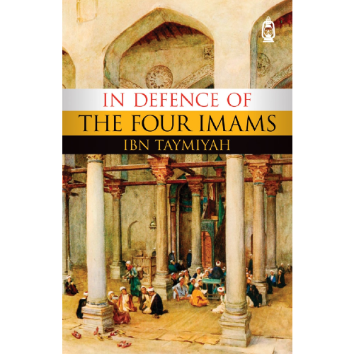 In Defence of the Four Imams