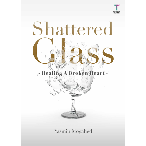 Shattered Glass: Healing a Broken Heart