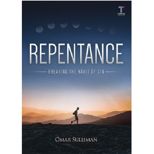 Repentance: Breaking the Habit of Sin
