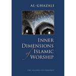 Inner Dimensions of Islamic Worship (P/B)