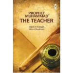 Prophet Muhammad: The Teacher (Claritas)