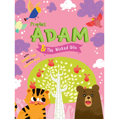 The Prophets of Islam: Prophet Adam & Wicked Iblis Activity Book