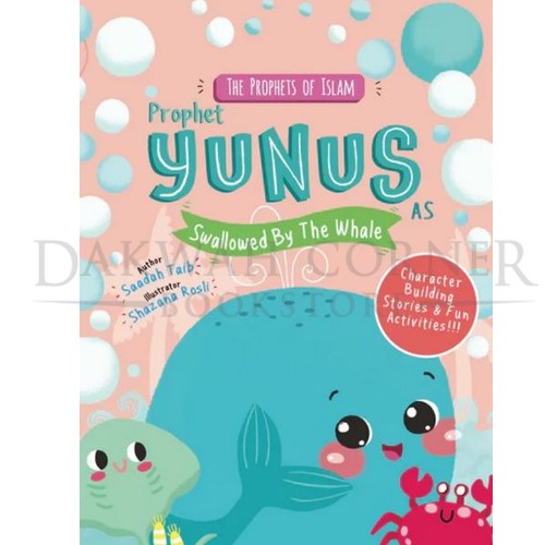 The Prophets Of Islam: Prophet Yunus A.S Swallowed By The Whale Activity Book