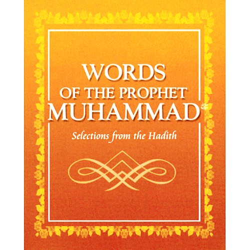 Words Of The Prophet Muhammad (Pocket Size)