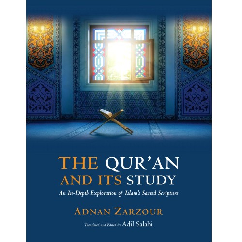 The Qur'an and Its Study