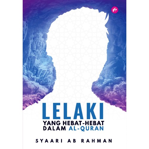 Lelaki Yang Hebat-Hebat Dalam Al-Quran