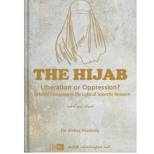 The Hijab – Liberation or Oppression?