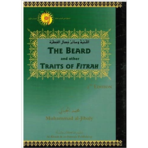 The Beard and Other Traits of Fitrah