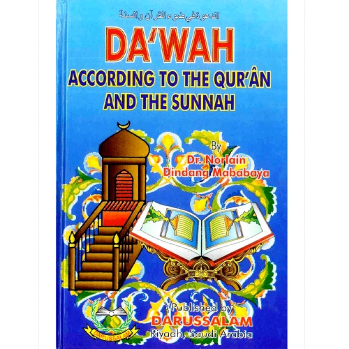Da`wah According to the Qur'an and the Sunnah