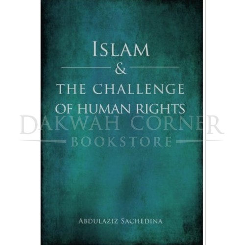 Islam & The Challenge of Human Rights