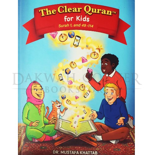 The Clear Quran: for Kids (Surah 1, and 49-114)