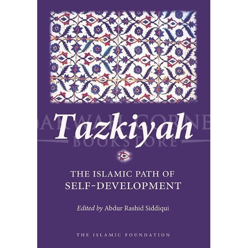 Tazkiyah The Islamic Path of Self Development (P/B)