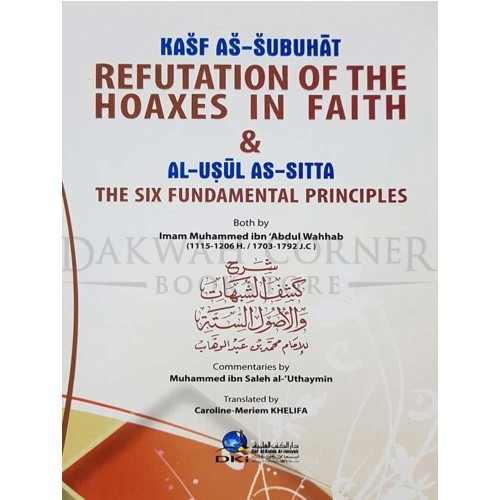 Refutation of the Hoaxes in Faith & The Six Fundamental Principles