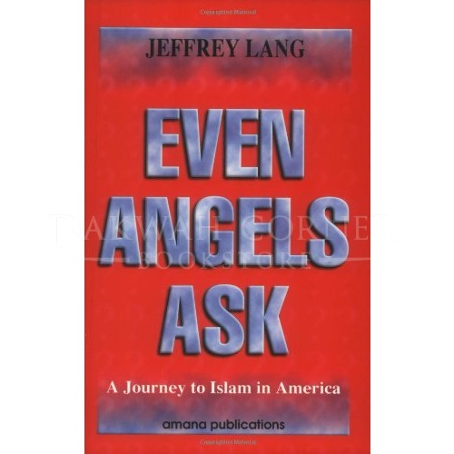 Even Angels Ask