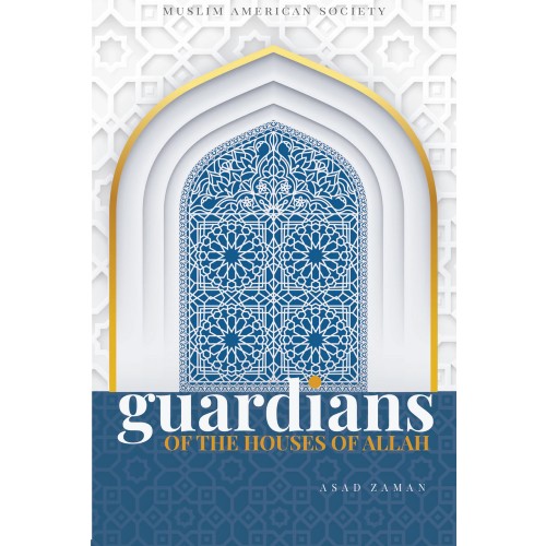 Guardians of the Houses of Allah