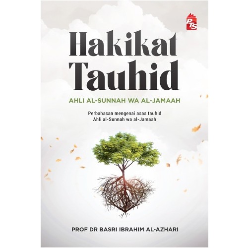 Hakikat Tauhid Ahli Sunnah Wa Al Jamaah