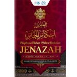 Ringkasan Hukum-Hakam Berkaitan Jenazah