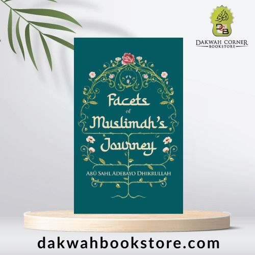 Facets of Muslimah's Journey (DCB)
