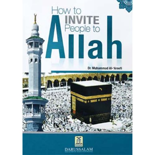 How to invite people to Allah (Darussalam)