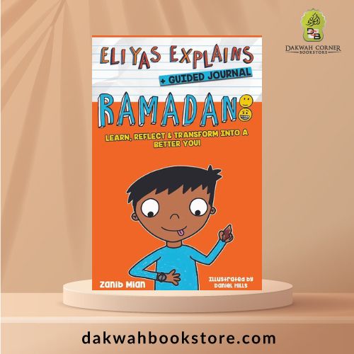 Eliyas Explains: Ramadan Book + Journal