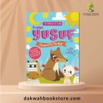 The Prophets Of Islam: Prophet Yusuf Devoured By The Wolf Activity Book