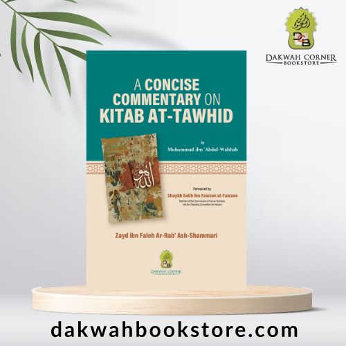 The Concise Commentary on the Book of Tawhid