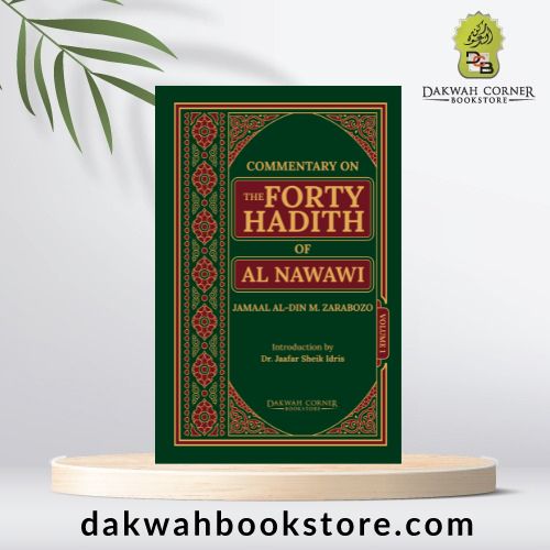 Commentary on the Forty Hadith of Al-Nawawi (2 Volumes)
