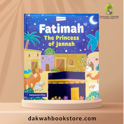 Fatimah: The Princess of Jannah (H/B Board Book)