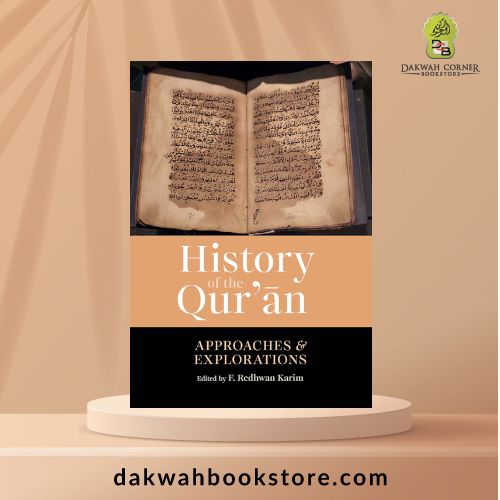 History of the Qur'an: Approaches and Explorations (P/B)