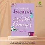 Muslim Girl's Journal to Life's Big Changes